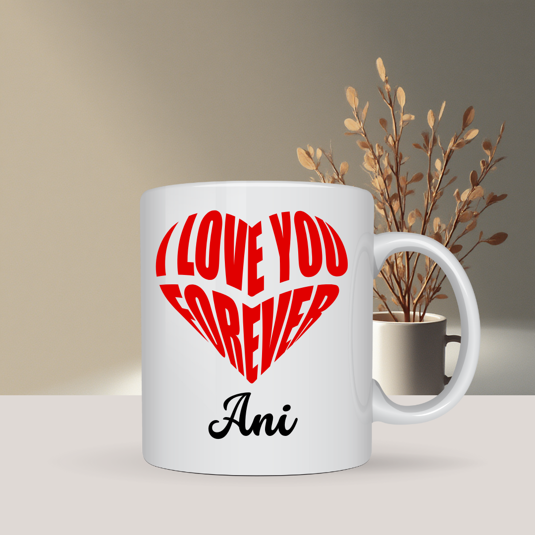 Personalizirana šalica – I Love You Forever