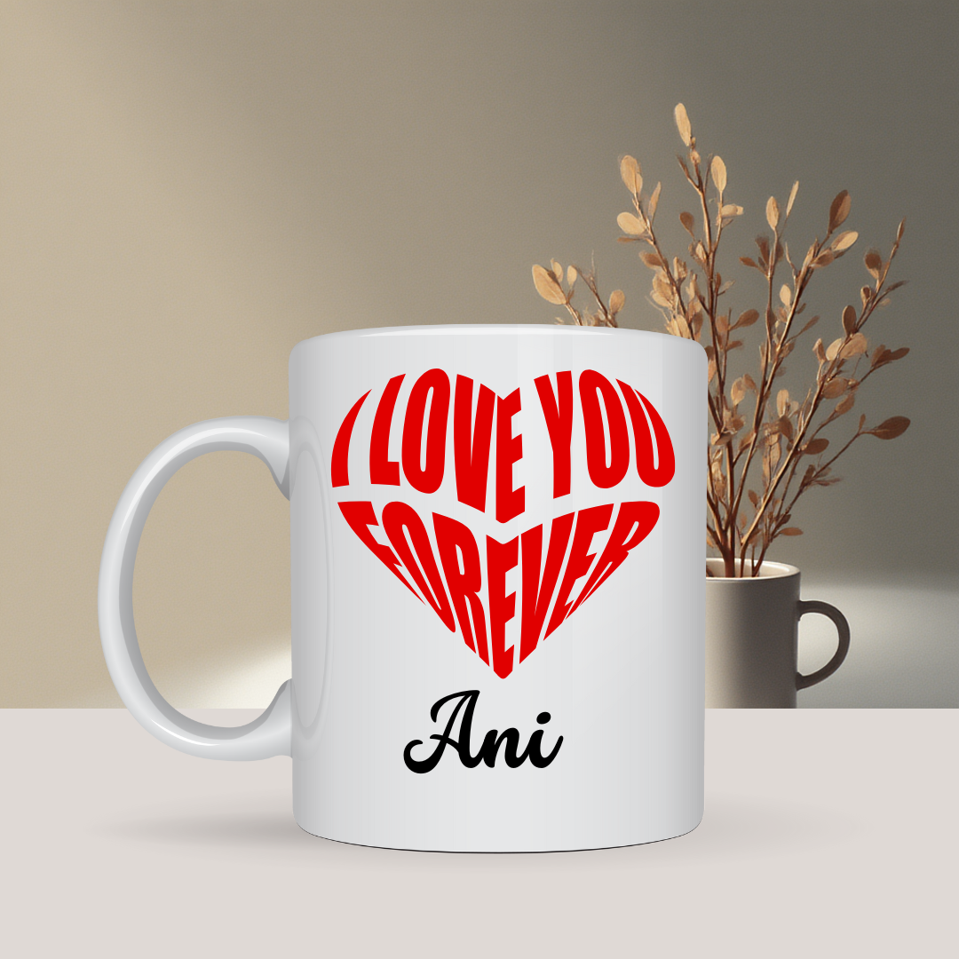 Personalizirana šalica – I Love You Forever